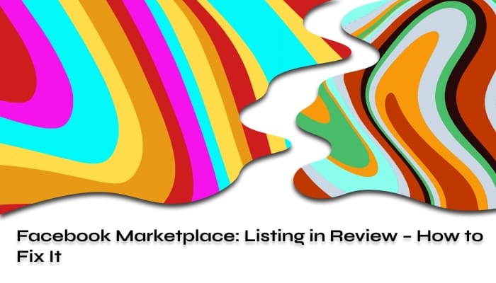 Facebook Marketplace Listing in Review How to Fix It