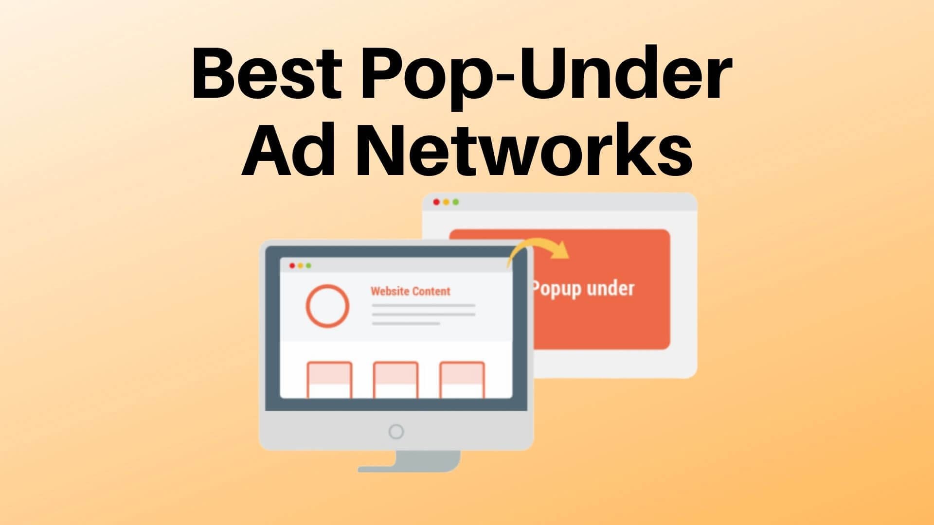 Best Popunder Pop Up Ads Networks 2024 2024