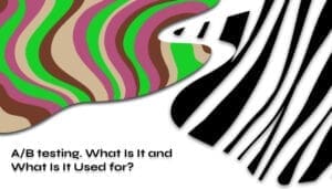 AB testing What Is It and What Is It Used for_