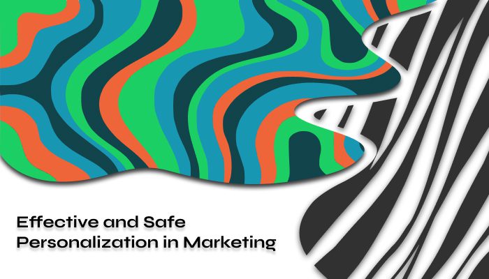 Effective and Safe Personalization in Marketing