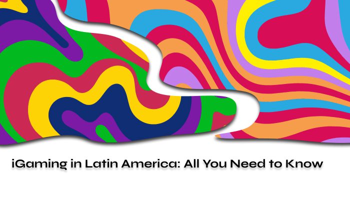 iGaming in Latin America All You Need to Know