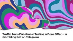 Testing a Rare Offer Case of Gambling Bot on Telegram
